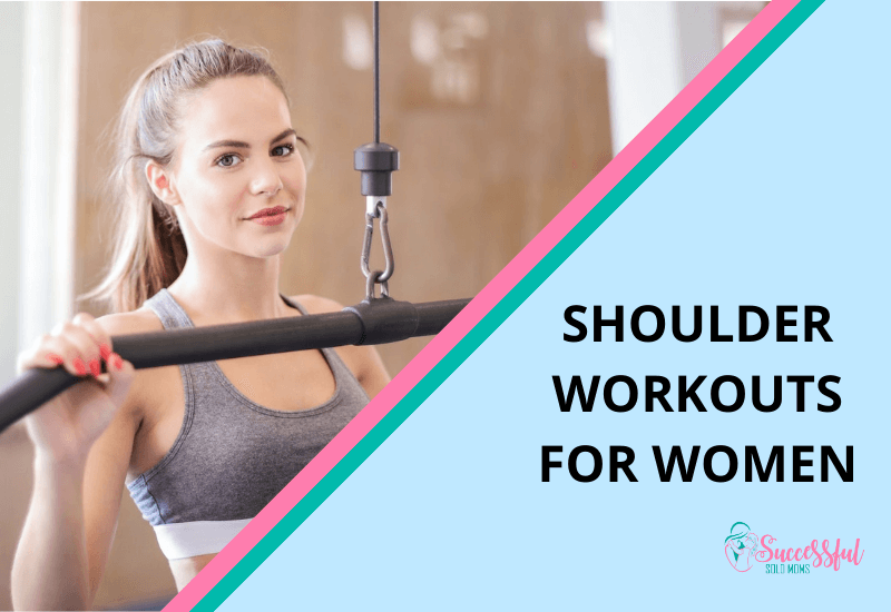 Shoulder Workouts for Women