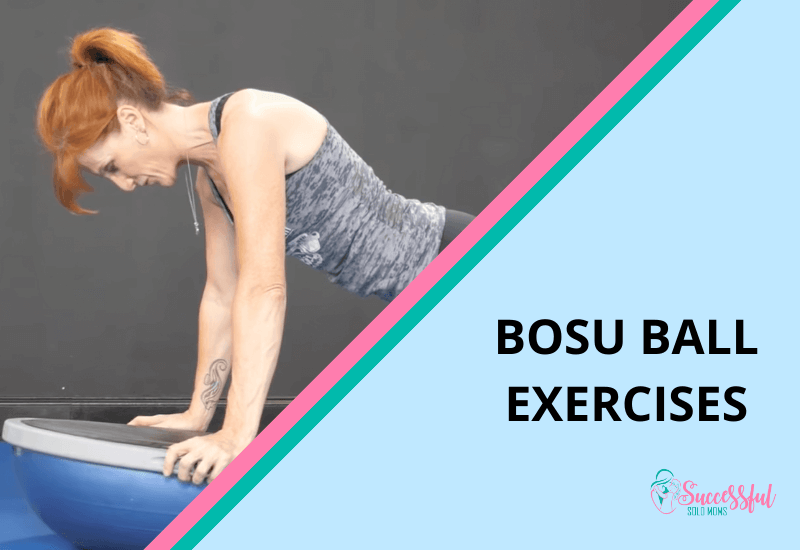 Bosu Ball Exercises